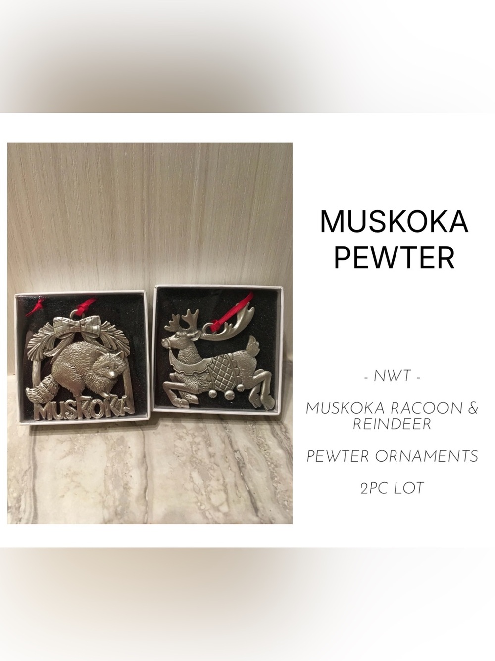 MUSKOKA PEWTER - 2PCS - NWT - MUSKOKA RACOON AND REINDEER ORNAMENTS